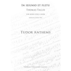 Thomas Tallis: In Ieiunio Et Fletu (Tudor Anthems)