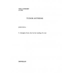 John Bull: Almighty God, Who By The Leading Of A Star - Viol Consort (Tudor Anthems)