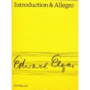 Elgar: Introduction And Allegro