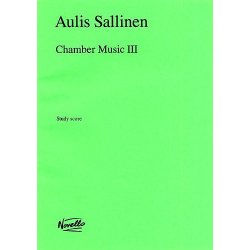 Aulis Sallinen: Chamber Music III (Study Score)