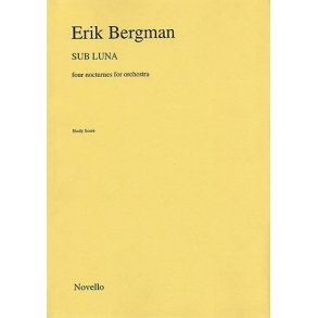 Bergman Sub Luna Four Nocturnes For Orchestra M/s