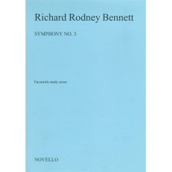 Richard Rodney Bennett: Symphony No. 3