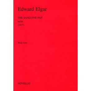 Edward Elgar: The Sanguine Fan Ballet Op.81 (Study Score)