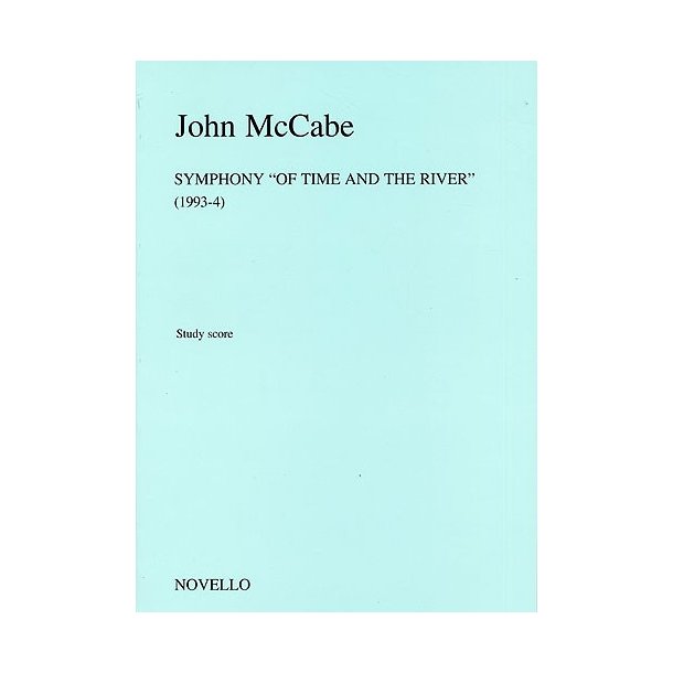 John McCabe: Symphony 'Of Time And The River'