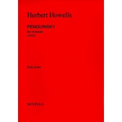 Herbert Howells: Penguinski For Orchestra (Full Score)