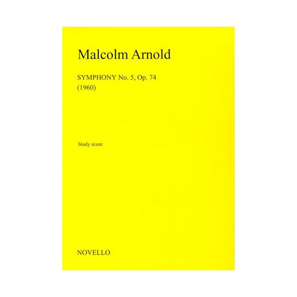 Malcolm Arnold: Symphony No.5 Op.74 (Study Score)