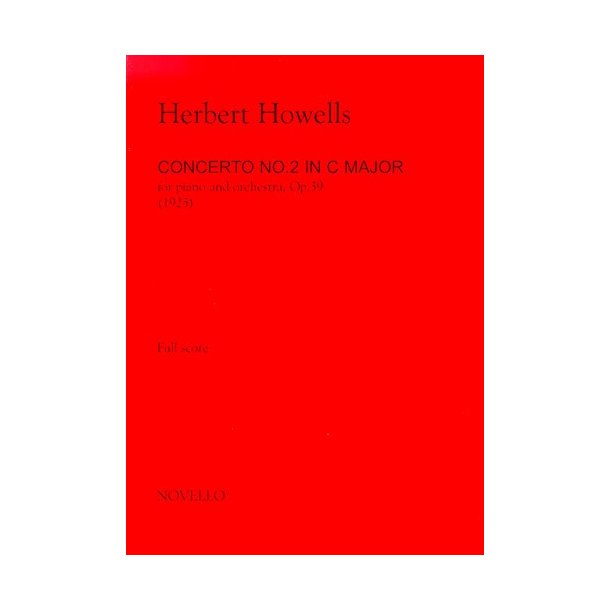 Herbert Howells: Piano Concerto No.2 In C Major Op.39 (Score)