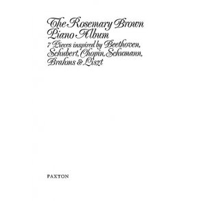 Rosemary Brown: Piano Album