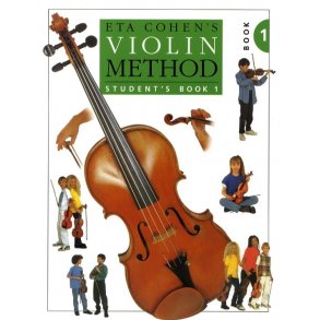 Eta Cohen: Violin Method Book 1 - Student's Book