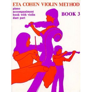 Eta Cohen: Violin Method Book 3 - Piano Accompaniment
