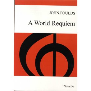 John Foulds: A World Requiem Op.60 (Vocal  Score)