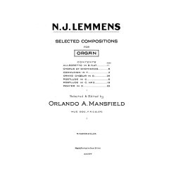 Jaak Nikolaas Lemmens: Selected Compositions Organ
