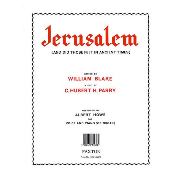 C. Hubert Parry: Jerusalem (Voice/Organ)