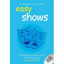The Novello Primary Chorals: Easy Shows