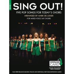 Sing Out! 5 Pop Songs For Today's Choirs - Book 1 (Book/Audio Download)