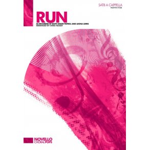 Snow Patrol/Leona Lewis: Run (SATB A Cappella)