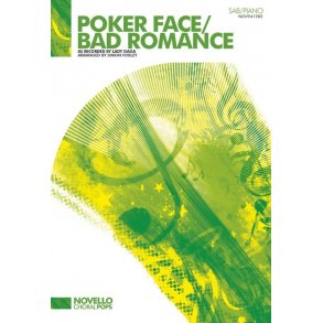 Lady Gaga: Poker Face / Bad Romance (SAB/Piano)