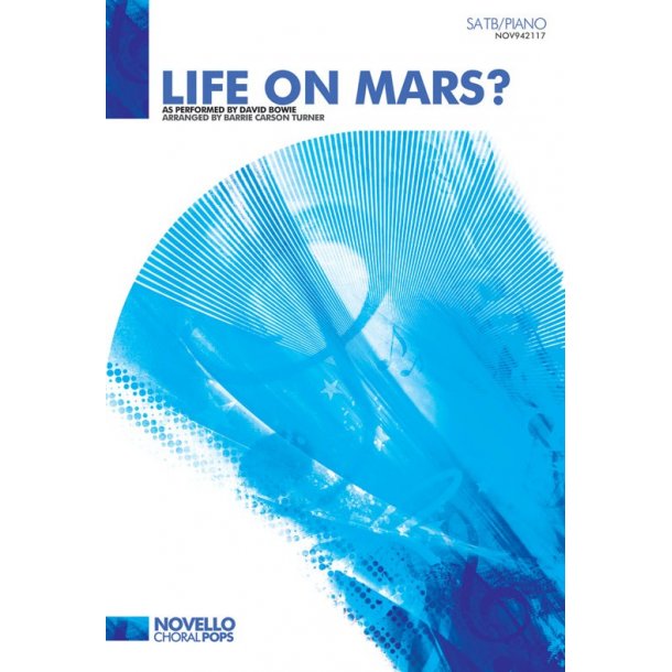 David Bowie: Life On Mars? (SATB/Piano)