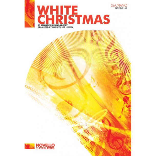 Irving Berlin: White Christmas (SSA/Piano)