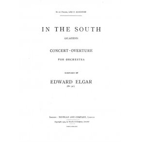 Edward Elgar: In The South Overture (Alassio) - Full Score