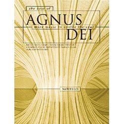 The Best Of Agnus Dei: More Music To Soothe The Soul