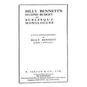 Billy Bennett: Second Budget Of Burlesque Monologues