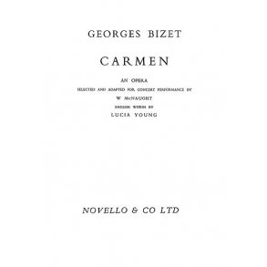 Georges Bizet: Carmen (Vocal Score- Abridged Concert Version)