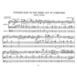 Wagner: Prelude To Act 3 Lohengrin For Organ