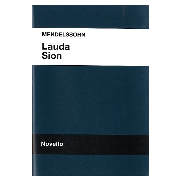 Mendelssohn: Lauda Sion Vocal Score