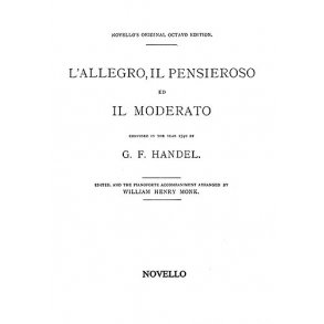 Handel: L'allegro Il Pensieroso Ed Il Moderato