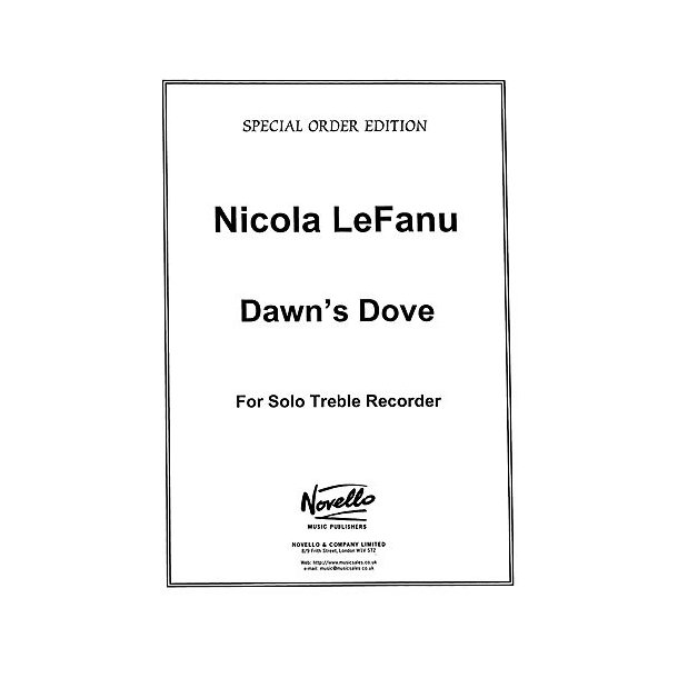 Nicola LeFanu: Dawn's Dove For Solo Recorder