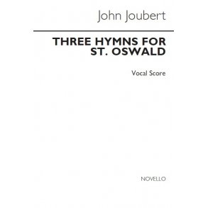 Joubert: Three Hymns To St Oswald (Vocal Score)