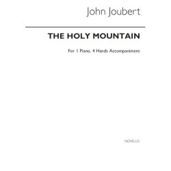 John Joubert: The Holy Mountain, Op.144 (Piano Duet Accompaniment)
