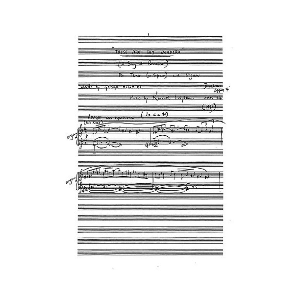 Kenneth Leighton: These Are Thy Wonders