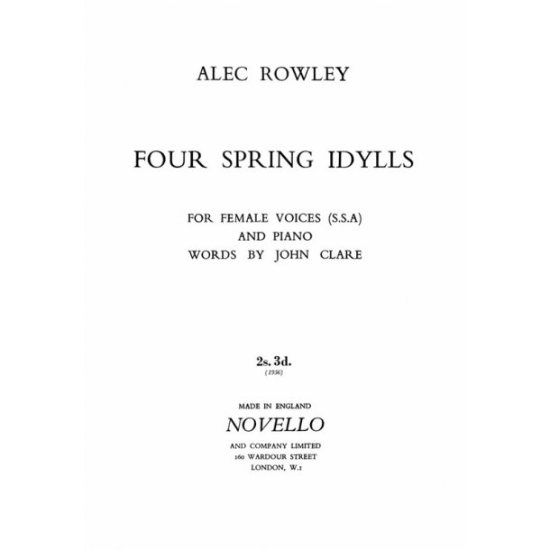 Alec Rowley: Four Spring Idylls (SSA)