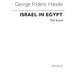 George Frideric Handel: Israel In Egypt  - Full Score
