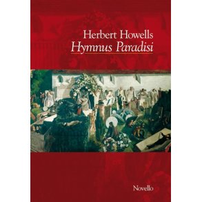 Herbert Howells: Hymnus Paradisi (Full Score)