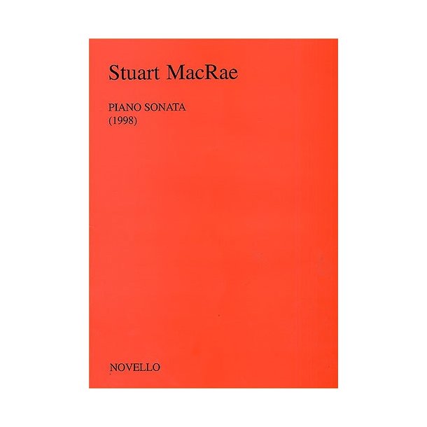Stuart MacRae: Piano Sonata