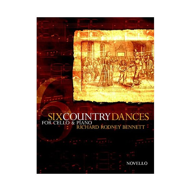 Richard Rodney Bennett: Six Country Dances (Cello/Piano)