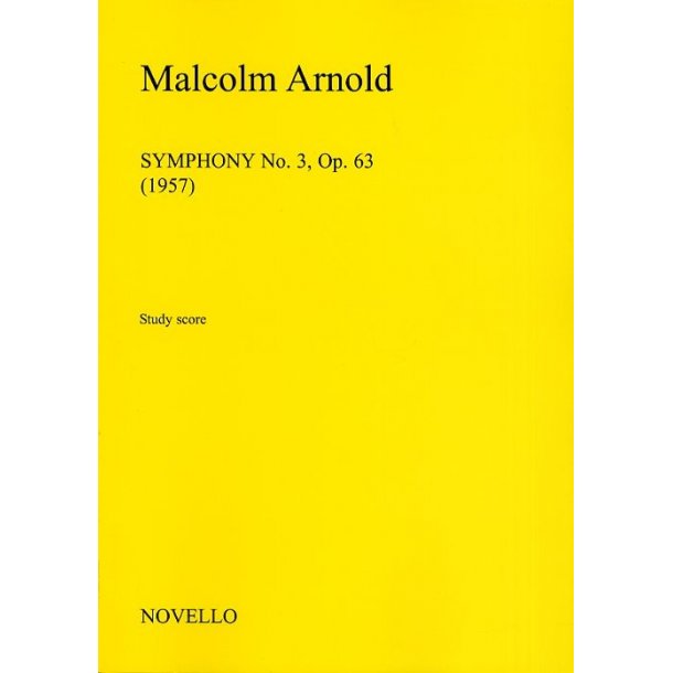 Malcolm Arnold: Symphony No.3 Op.63 - 2006 Edition (Study Score)