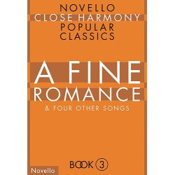 Novello Close Harmony Book 3: A Fine Romance