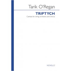 Tarik O'Regan: Triptych (Vocal Score)