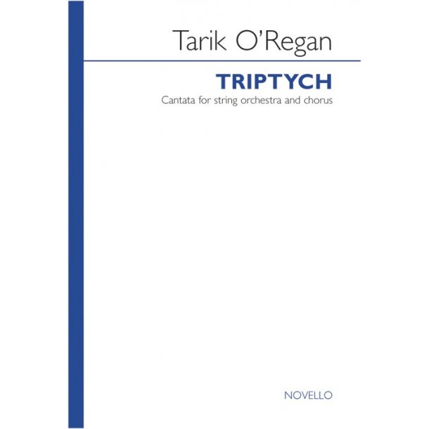 Tarik O'Regan: Triptych (Vocal Score)