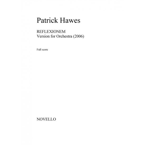 Patrick Hawes: Reflexionem (Study Score)