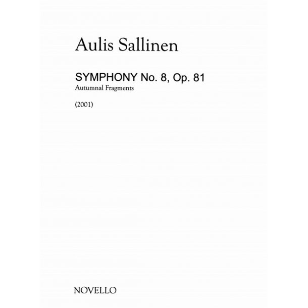 Aulis Sallinen: Symphony No.8 Op.81-Autumnal Fragments (Study Score)