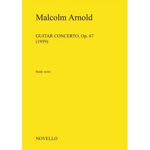 Malcolm Arnold: Guitar Concerto Op.67