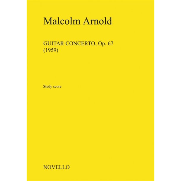 Malcolm Arnold: Guitar Concerto Op.67