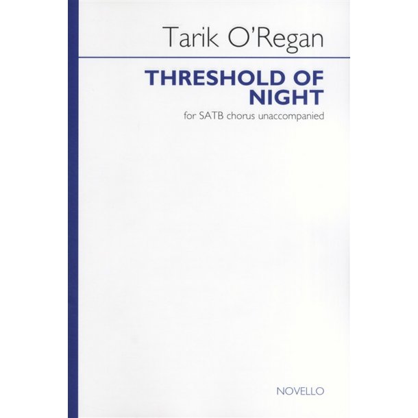 Tarik O'Regan: Threshold Of Night