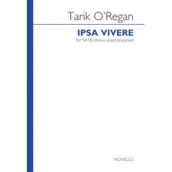 Tarik O'Regan: Ipsa Vivere
