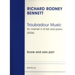 Richard Rodney Bennett: Troubadour Music (Clarinet/Piano)